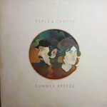 [Vintage] Seals & Crofts - Summer Breeze