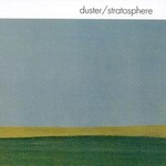 [New Vinyl] Duster - Stratosphere (25th anniversary edition, 180g, black vinyl)
