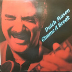 [Vintage] Dutch Mason - Gimme a Break