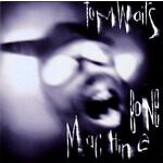 [New Vinyl] Tom Waits - Bone Machine (180g, remaster)