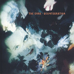 [New] Cure - Disintegration