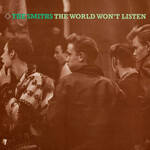 [New Vinyl] Smiths - The World Won't Listen (2LP, remastered)