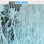 [New] Wayne Shorter - Juju