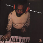 [New Vinyl] Leon Spencer - Where I'm Coming From (Jazz Dispensary Top Shelf)