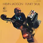 [New Vinyl] Melvin Jackson - Funky Skull (Verve By Request Series)