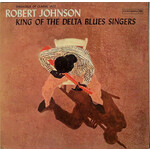 [New] Robert Johnson - King Of The Delta Blues Singers (180g, 3 bonus tracks)