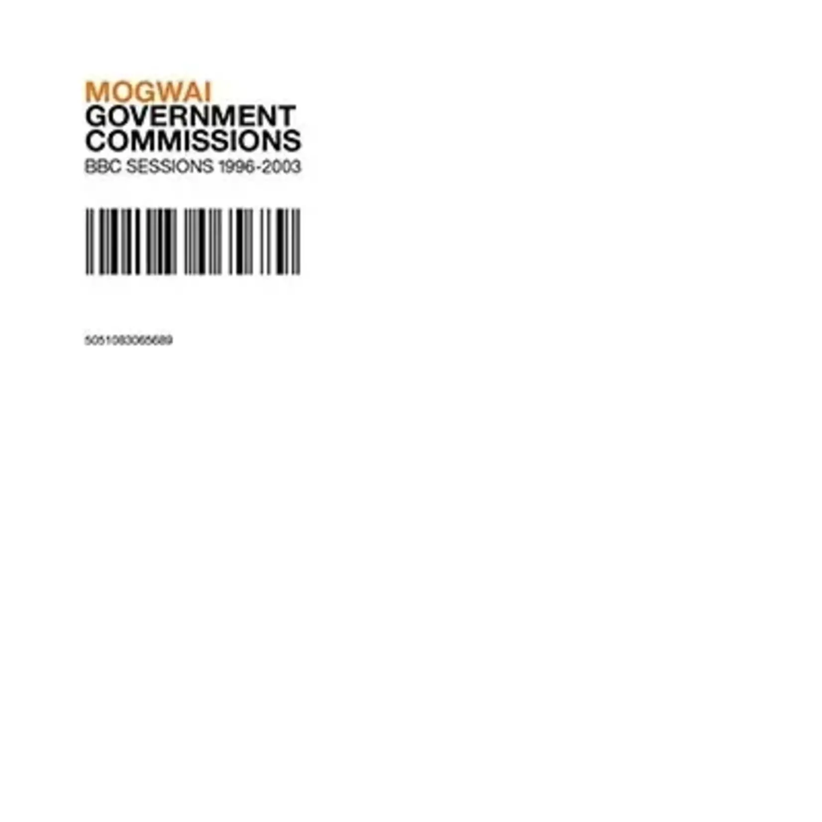 [New] Mogwai - Government Commissions, BBC Sessions 1996-2003 (2LP)