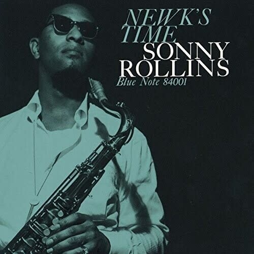 未開封！Sonny Rollins「Newk's Time」プレミアム復刻 New Vinyl] Sonny Rollins - Newk's Time (Blue Note Classic Vinyl