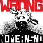 [New] Nomeansno - Wrong (black vinyl)