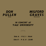 [New Vinyl] Milford & Don Pullen Graves - In Concert At Yale University