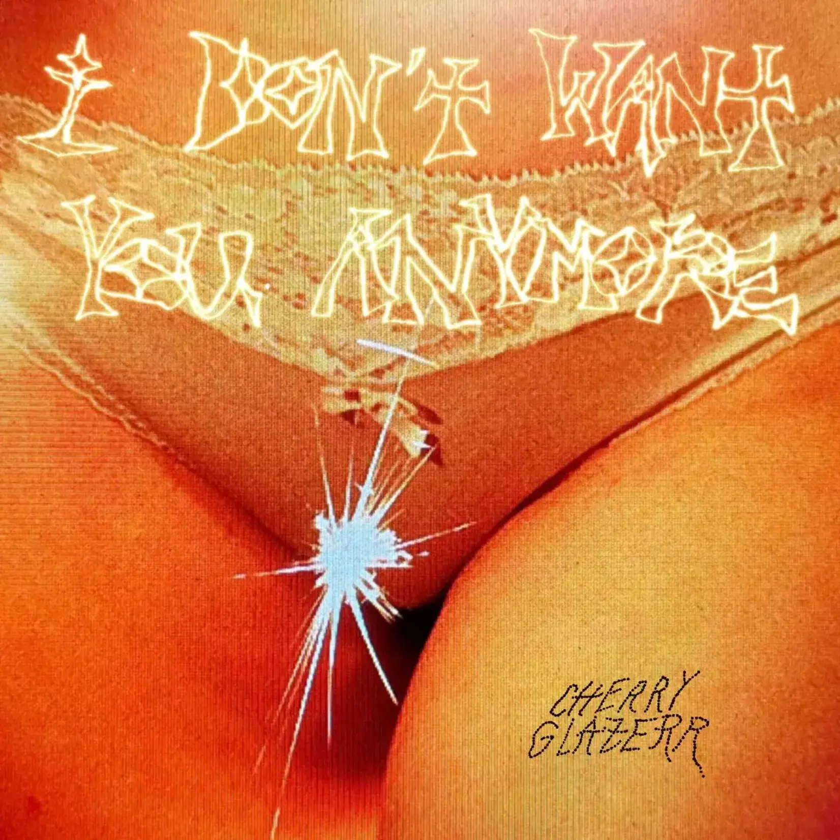[New] Cherry Glazerr - I Don't Want You Anymore (crystal clear vinyl)