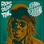 [New] Johnny Osbourne - Right Right Time
