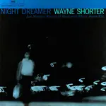 [New Vinyl] Wayne Shorter - Night Dreamer (Blue Note Classic Vinyl Series)