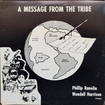 [New Vinyl] Harrison, Wendell & Phillip Ranelin: Message From the Tribe [NOW-AGAIN]