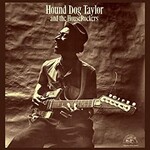 [New Vinyl] Taylor, Hound Dog: Hound Dog Taylor & the House Rockers [ALLIGATOR]