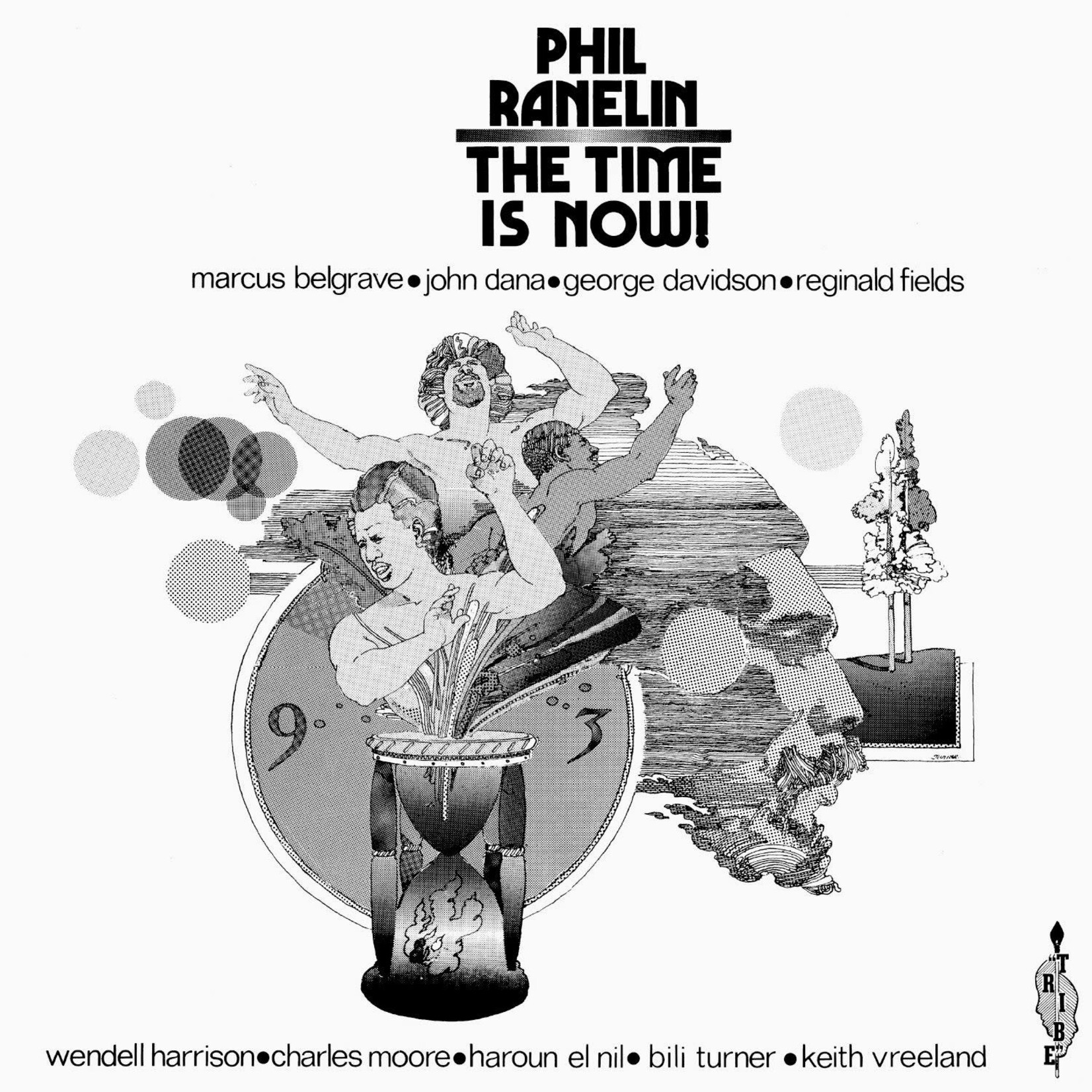 [New Vinyl] Ranelin, Phil: The Time Is Now [NOW-AGAIN]