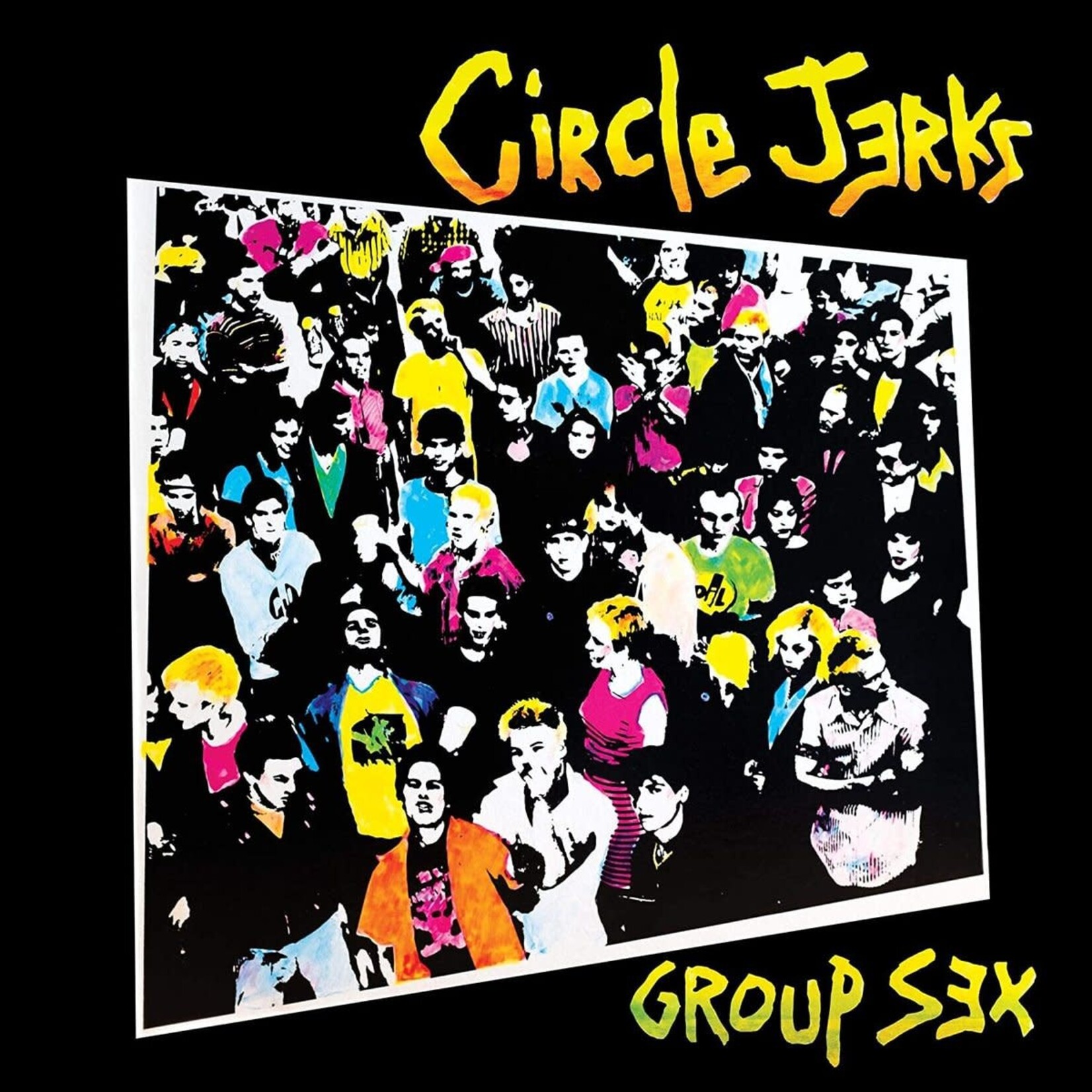 [New] Circle Jerks: Group Sex (40th Ann.) [EQUAL VISION]