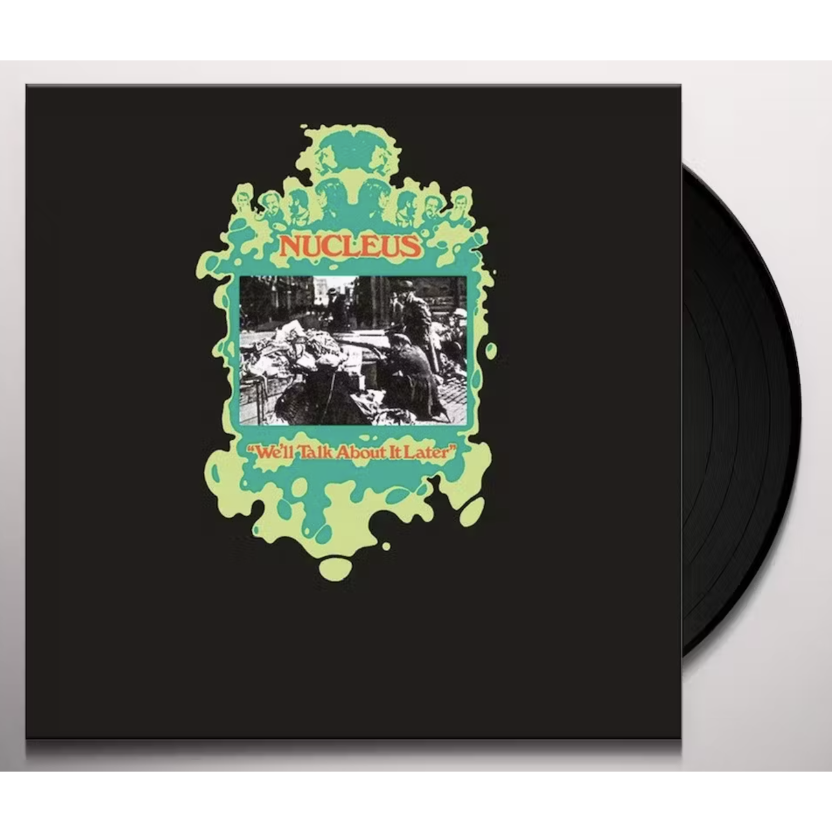 [New Vinyl] Nucleus - We'll Talk About It Later
