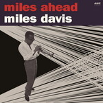 [New Vinyl] Miles Davis - Miles Ahead (180g)