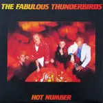 Fabulous Thunderbirds: Hot Number [VINTAGE]