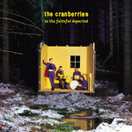 [New] Cranberries - To The Faithful Departed (2LP, deluxe, remastered)
