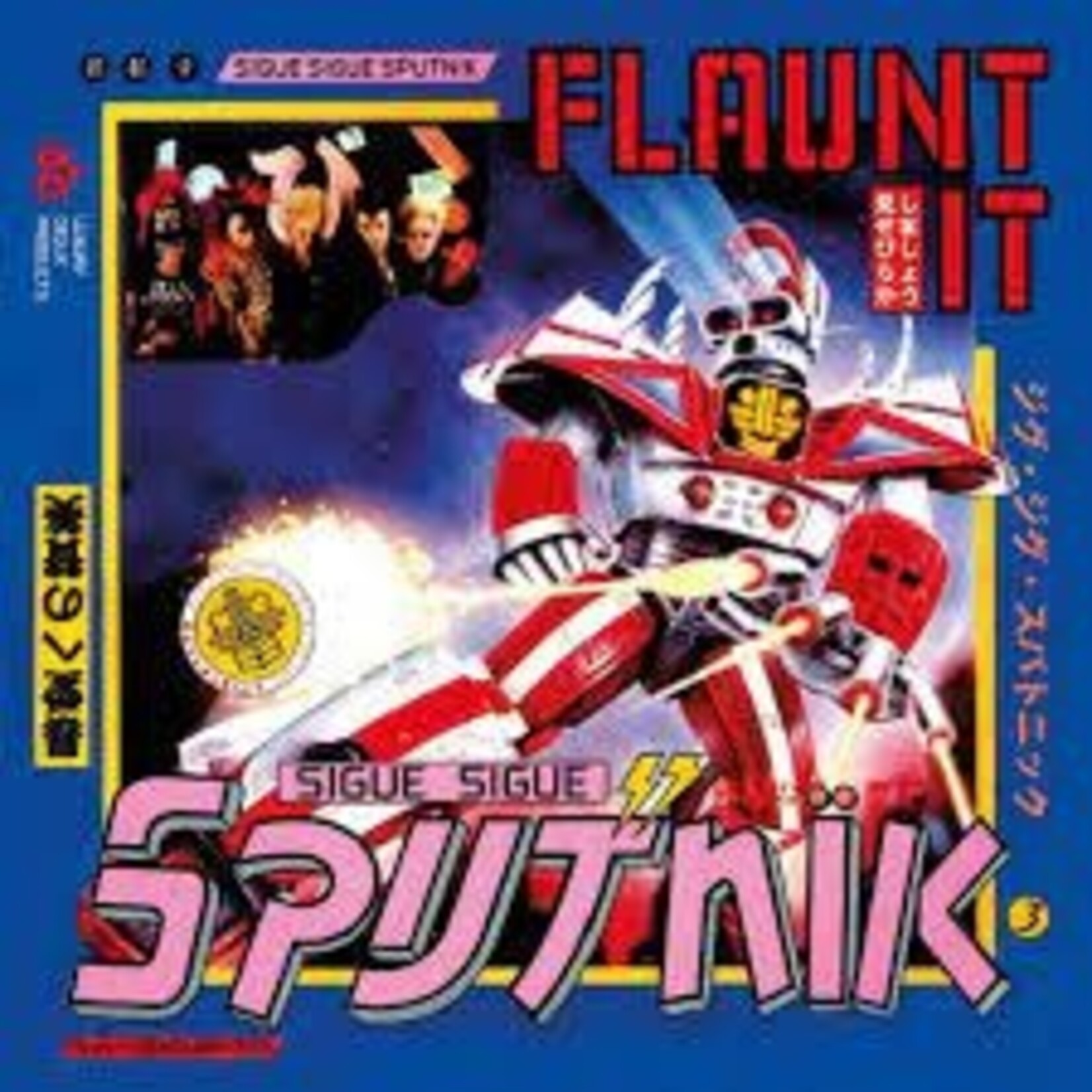 Sigue Sigue Sputnik (Billy Idol): Flaunt It [VINTAGE]