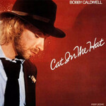 [New Vinyl] Bobby Caldwell - Cat In The Hat
