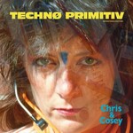 [New] Chris & Cosey - Techno Primitiv (blue vinyl)