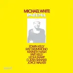 [New] Michael White - Pneuma
