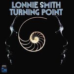 [New Vinyl] Lonnie Smith - Turning Point (Blue Note Classic series)