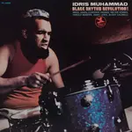 [New] Idris Muhammad - Black Rhythm Revolution (Jazz Dispensary Top Shelf series)