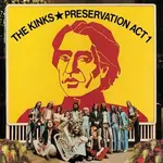 [New] The Kinks - Preservation Act 1