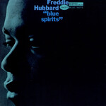 [New] Hubbard, Freddie: Blue Spirits (Blue Note Tone Poet Series) [BLUE NOTE]