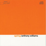 [New Vinyl] Williams, Anthony: Spring (Blue Note Classic Vinyl Series) [BLUE NOTE]