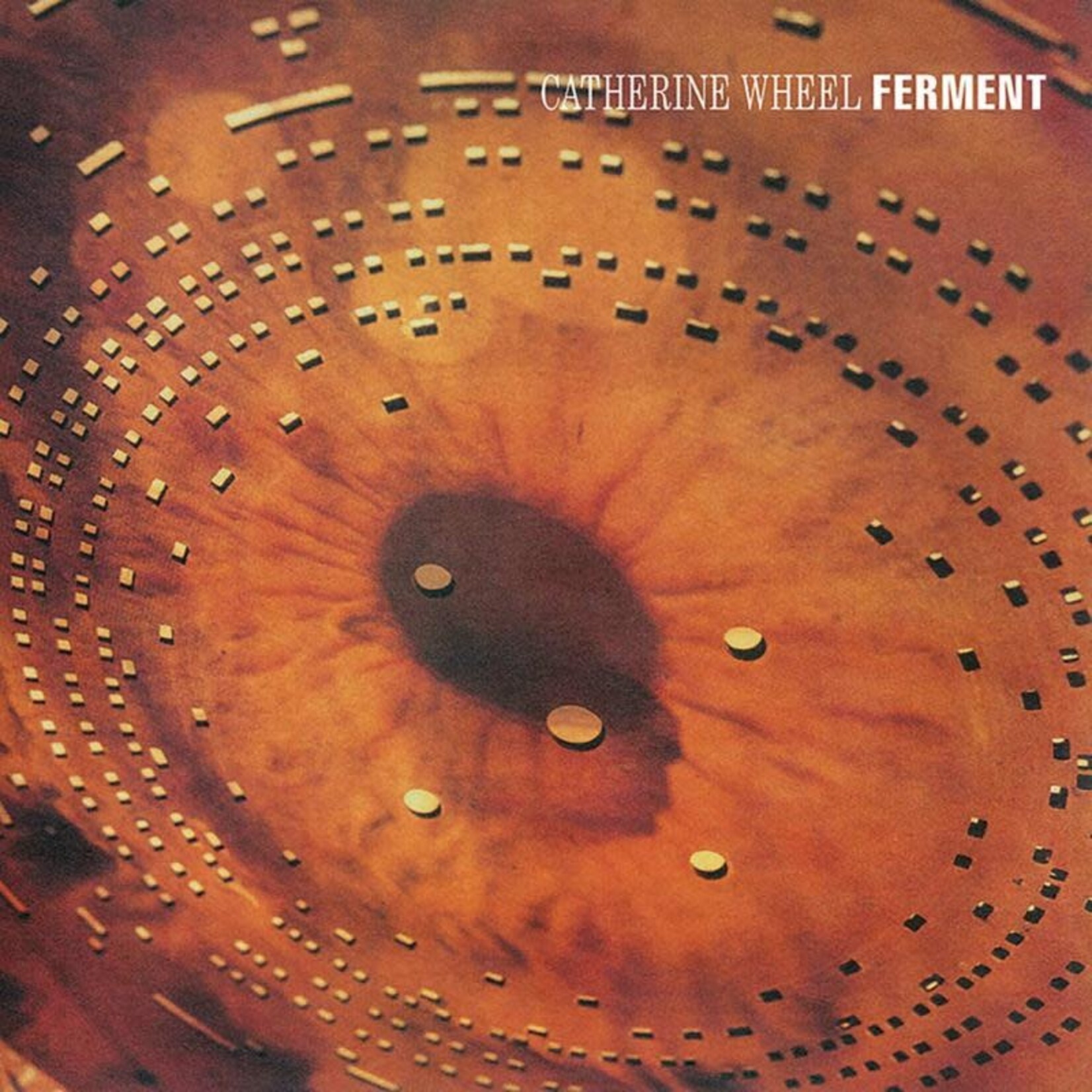 [New Vinyl] Catherine Wheel: Ferment (LP+12", 180g) [PROPER]