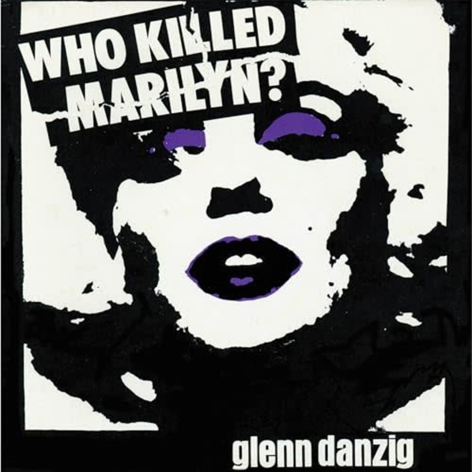[New] Danzig, Glenn: Who Killed Marilyn? (12"EP, purple vinyl) [CLEOPATRA]