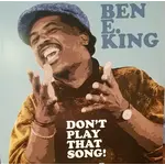 [New Vinyl] King, Ben E.: Don't Play That Song! [ERMITAGE]
