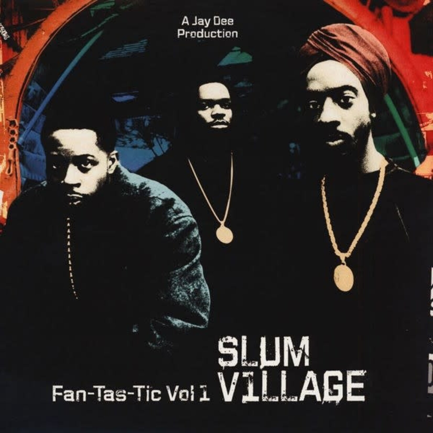 [New] Slum Village: Fan-Tas-Tic, Volume 1 (2LP) [NE'ASTRA MUSIC GROUP]