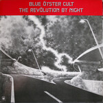 Blue Oyster Cult: Revolution by Night [VINTAGE]