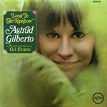 Astrud Gilberto - Look To The Rainbow (Verve By Request Series)