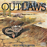 Outlaws: High Tides Forever: Greatest Hits [VINTAGE]
