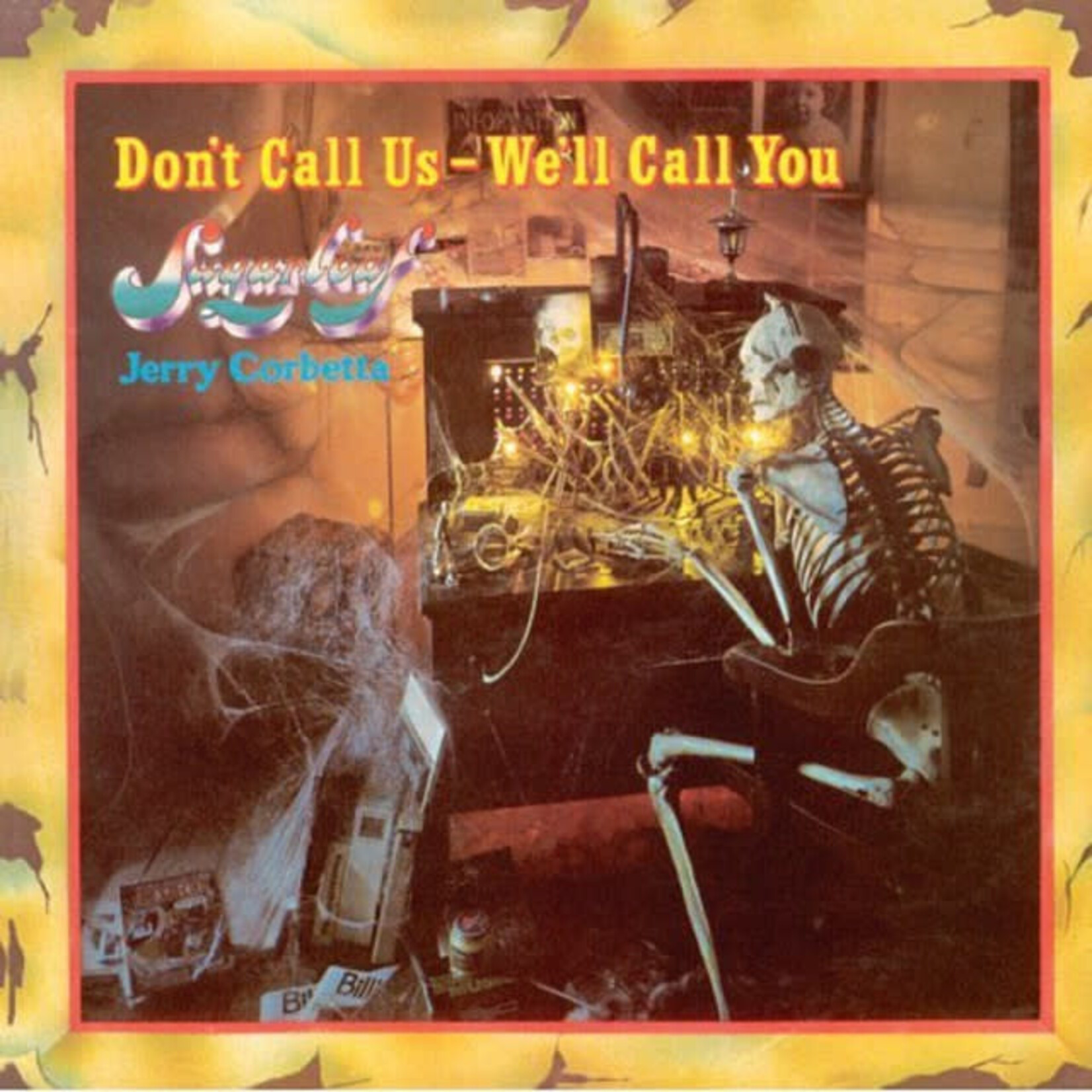 Sugarloaf: Don't Call Us - We'll Call You [VINTAGE]