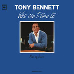 Bennett, Tony: Who Can I Turn To [VINTAGE]