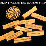 Rogers, Kenny: Ten Years of Gold [VINTAGE]