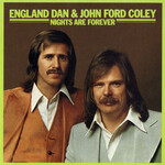[Vintage Vinyl] England Dan & John Ford Coley: Nights Are Forever [VINTAGE]