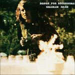 Nash, Graham (CSNY): Songs for Beginners [VINTAGE]