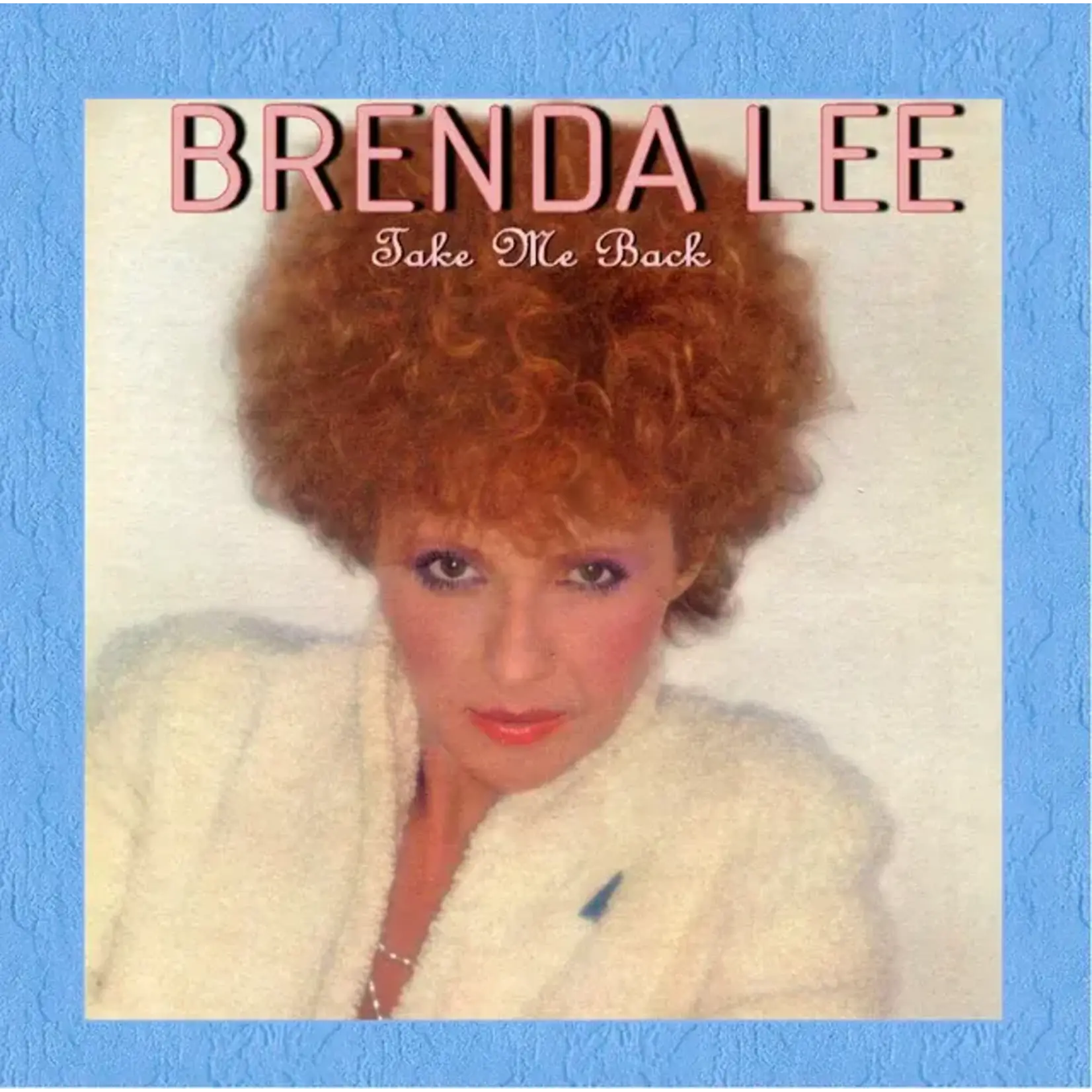 Lee, Brenda: Take Me Back [Vintage]