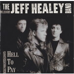 Healey, Jeff: Hell to Pay [VINTAGE]