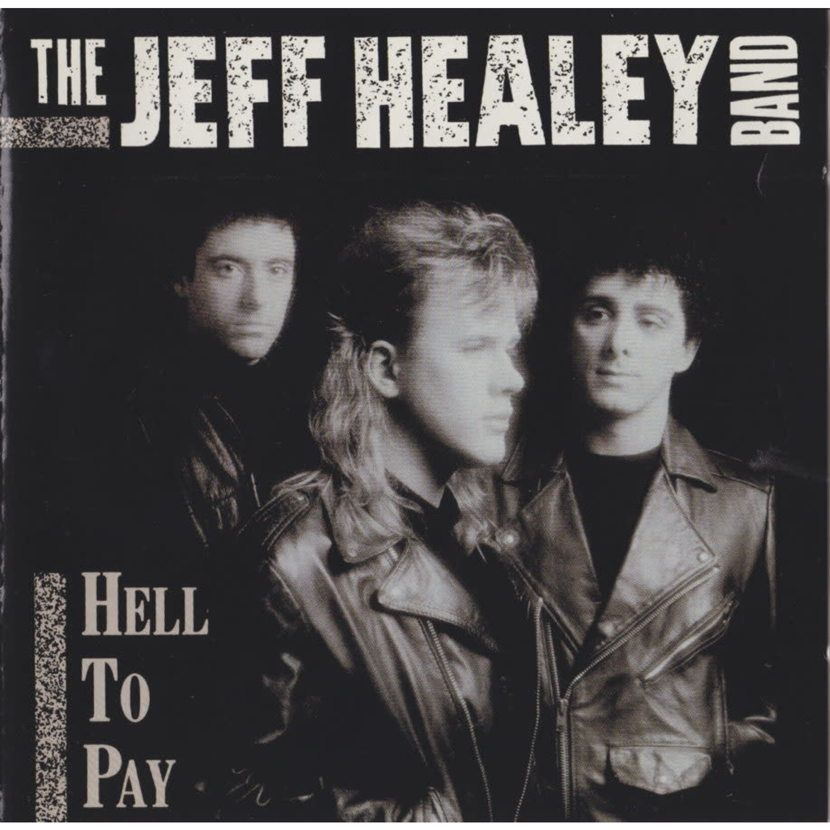 Healey, Jeff: Hell to Pay [VINTAGE]