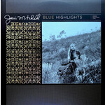 Joni Mitchell - Blue Highlights - Demos, Outtakes, Live